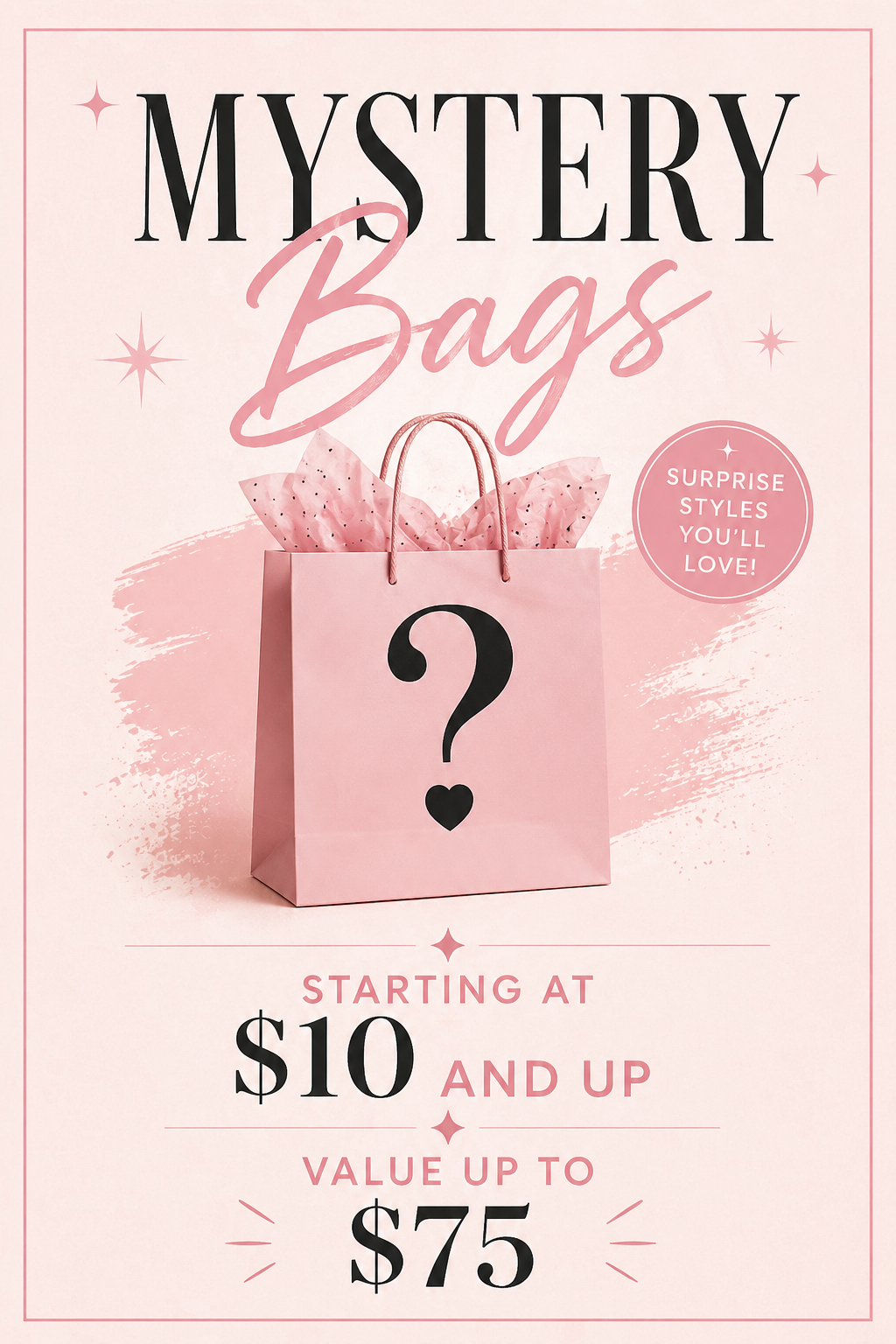 ✨ $10 Mystery Bag ✨