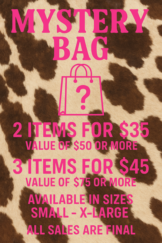Mystery Bag $35 for 2 Items
